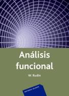 Análisis funcional di Walter Rudin edito da Editorial Reverté