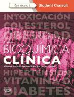 Bioquímica clínica, 7ª edición di Stephen K. Bangert, Marta Lapsley, William J. Marshall edito da Elsevier España, S.L.U.