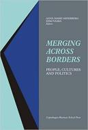 Merging Across Borders edito da Copenhagen Business School Press