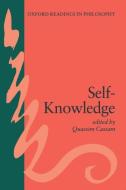 Self-Knowledge di Quassim Cassam edito da OXFORD UNIV PR