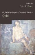 Oxford Readings in Ovid di Peter E. Knox edito da Oxford University Press