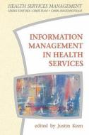 Information Management in Health Services di Keen edito da McGraw-Hill Education