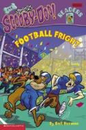 Scooby-Doo Reader #14: Football Fright (Level 2) di Gail Del Sur Herman edito da SCHOLASTIC