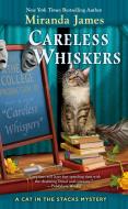 Careless Whiskers di Miranda James edito da BERKLEY BOOKS