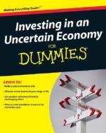 Investing in an Uncertain Economy for Dummies di Sheryl Garrett, Garrett, Lastgarrett edito da For Dummies