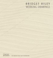 Bridget Riley: Preparatory Work di Lucy Askew, Gene Baro, Lynne Cooke edito da Thames & Hudson Ltd
