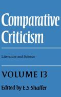 Comparative Criticism di Caroline Shaffer edito da Cambridge University Press