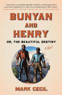Paul Bunyan and the Beautiful Destiny di Mark Cecil edito da ANCHOR