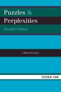 Puzzles and Perplexities di Steven M. Cahn edito da Lexington Books