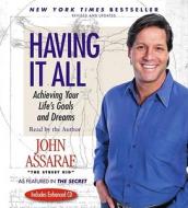 Having It All di John Assaraf edito da Simon & Schuster