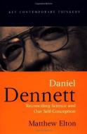 Daniel Dennett di Matthew Elton edito da Polity Press