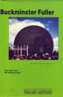 Buckminster Fuller di Martin Pawley, R. Buckminster Fuller edito da Taplinger Publishing Company