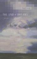 The End of Dreams: Poems di Floyd Skloot edito da Louisiana State University Press