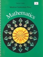 MCP Mathematics Grade 1, Level A di Royce Hargrove, Richard Monnard edito da MODERN CURRICULUM PR