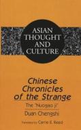 Chinese Chronicles of the Strange di Chengshi Duan edito da Lang, Peter