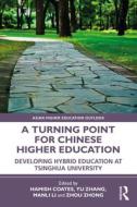 A Turning Point For Chinese Higher Education edito da Taylor & Francis Ltd
