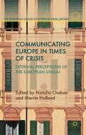 Communicating Europe in Times of Crisis edito da Palgrave Macmillan