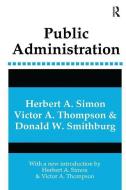 Public Administration di Ivan P. Pavlov, Herbert A. Simon edito da Taylor & Francis Ltd