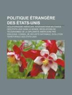 Politique Trang Re Des Tats-unis: Isol di Livres Groupe edito da Books LLC, Wiki Series