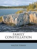 Family Constellation di Walter Toman edito da Nabu Press