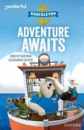 Readerful Independent Library: Oxford Reading Level 8: Shackleton A* Adventure Awaits di Knapman edito da OUP OXFORD