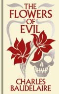 The Flowers Of Evil di Charles Baudelaire edito da Arcturus Publishing Ltd