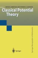 Classical Potential Theory di David H. Armitage, Stephen J. Gardiner edito da Springer London