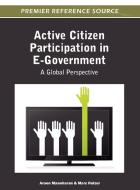 Active Citizen Participation in E-Government edito da Information Science Reference