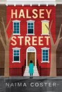Halsey Street di Naima Coster edito da Amazon Publishing