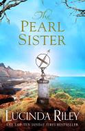 The Seven Sisters 04. The Pearl Sister di Lucinda Riley edito da Pan Macmillan