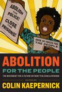 Abolition for the People edito da KAEPERNICK PUB