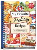 My Favorite Holiday Recipes di Gooseberry Patch edito da Gooseberry Patch