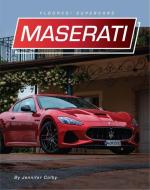 Maserati di Jennifer Colby edito da 45TH PARALLEL PR