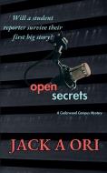 Open Secrets di Jack a Ori edito da J.R. Cook Publishing