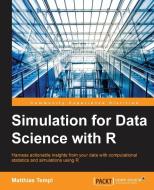 Simulation for Data Science with R di Matthias Templ edito da PACKT PUB