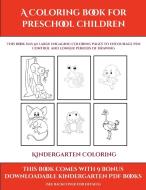 Kindergarten Coloring Games (A Coloring book for Preschool Children) di James Manning edito da Simon Hildrew