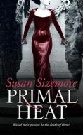 Primal Heat di Susan Sizemore edito da Simon & Schuster