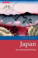 Japan di Conrad Totman edito da I.b.tauris & Co Ltd.