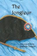 The Jongleur di Isabella League edito da Helenenthal Books