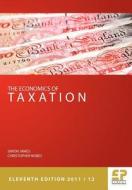 Economics Of Taxation di Simon R. James, Chris W. Nobes edito da Fiscal Publications