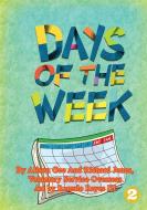 Days Of The Week di Alison Gee, Richard Jones edito da Library for All