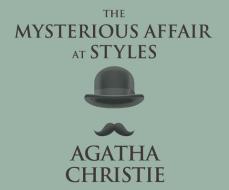 The Mysterious Affair at Styles di Agatha Christie edito da Dreamscape Media