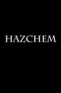 Hazchem: Notebook 150 Lined Pages 6x9 Softcover di Wild Pages Press edito da Createspace Independent Publishing Platform