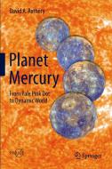 Planet Mercury di David A. Rothery edito da Springer-Verlag GmbH