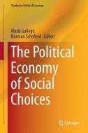 The Political Economy of Social Choices edito da Springer International Publishing