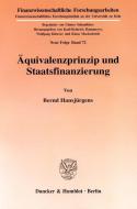 Äquivalenzprinzip und Staatsfinanzierung. di Bernd Hansjürgens edito da Duncker & Humblot GmbH