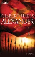 Alexander 01 di Gisbert Haefs edito da Heyne Taschenbuch