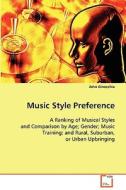 Music Style Preference di John Ginocchio edito da VDM Verlag