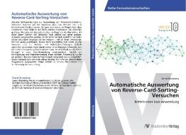 Automatische Auswertung von Reverse-Card-Sorting-Versuchen di Daniel Brumberg edito da AV Akademikerverlag