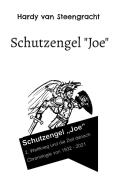 Schutzengel "Joe" di Hardy van Steengracht edito da Books on Demand